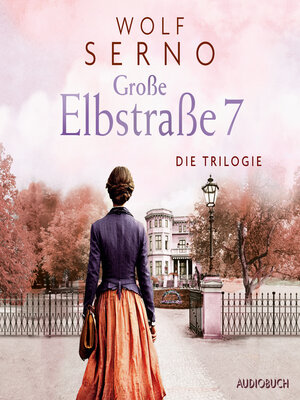 cover image of Große Elbstraße 7--Die Trilogie